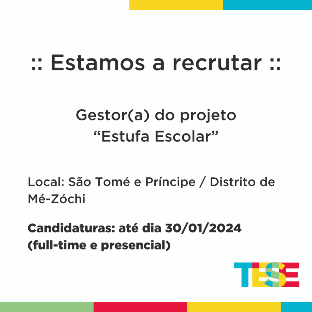 Anúncio de vaga de trabalho na TESE no país de São Tomé e Príncipe.